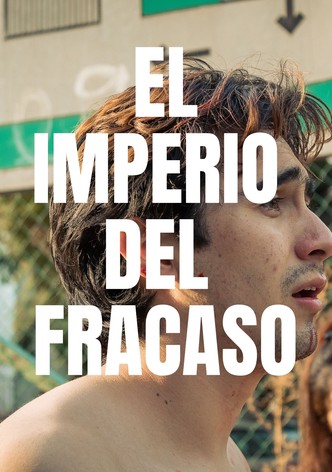 El imperio del fracaso