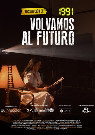 Constitución de 1991: Volvamos al Futuro