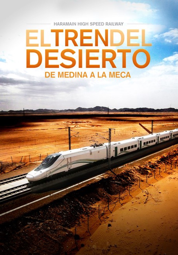 Haramain, El Tren del Desierto