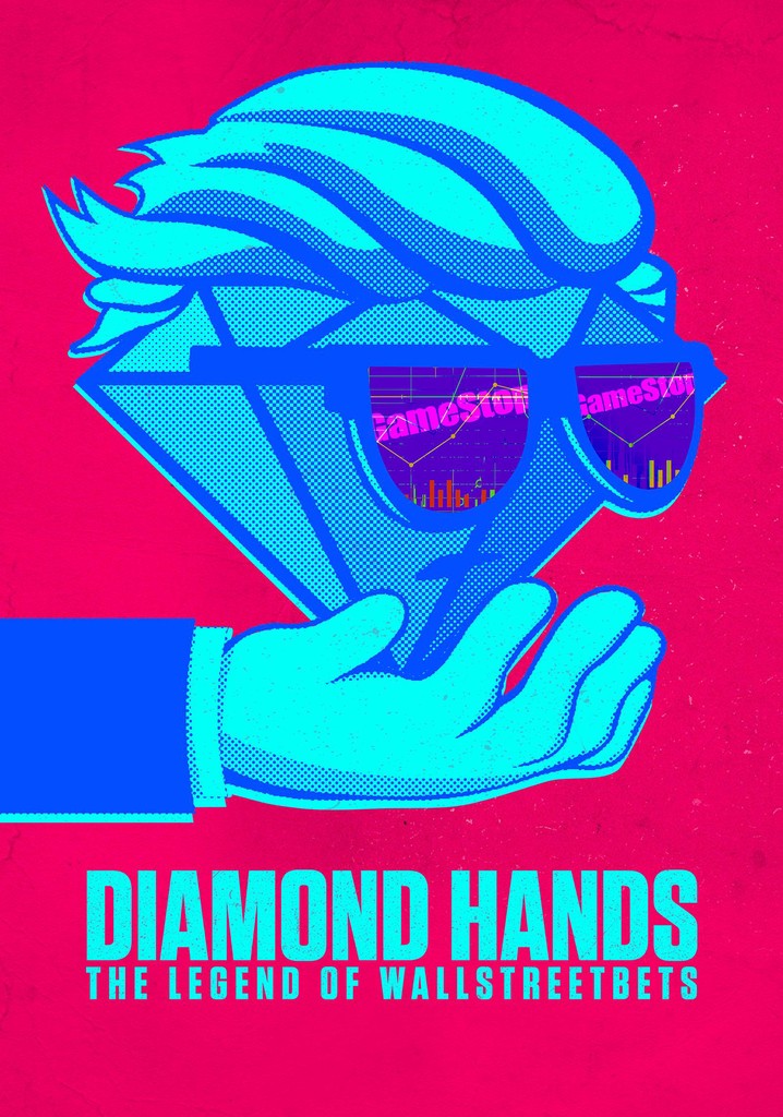 Diamond Hands: The Legend of WallStreetBets
