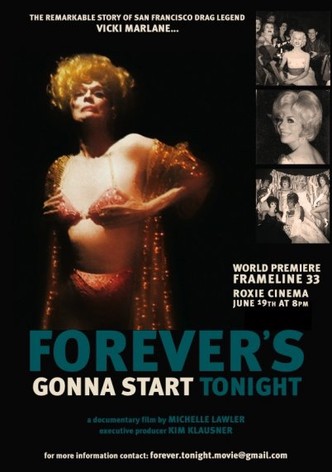 Forever's Gonna Start Tonight