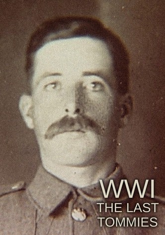 WWI: The Last Tommies
