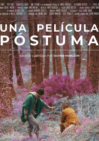 Una película póstuma