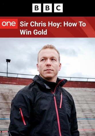 Sir Chris Hoy: How to Win Gold