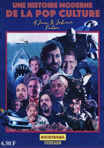 Une Histoire Moderne De La Pop Culture