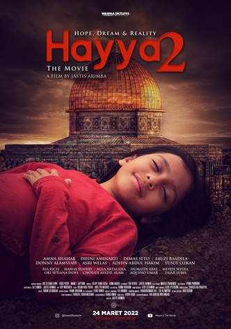 Hayya 2: Dream, Hope and Reality