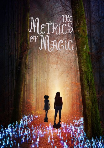 The Metrics of Magic