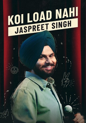 Jaspreet Singh: Koi Load Nahi