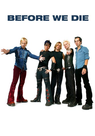 Before We Die