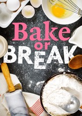 Bake or Break
