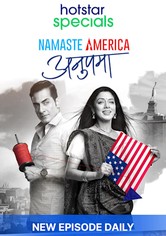 Anupama: Namaste America