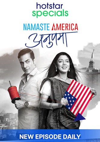 Anupama: Namaste America