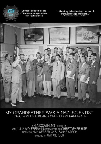 My Grandfather Was A Nazi Scientist