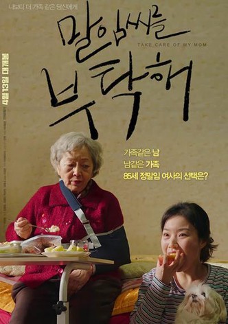 Take Care of My Mom