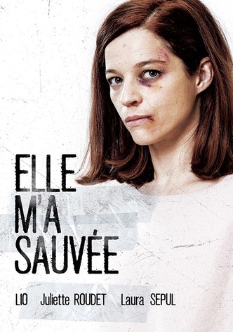 Elle m'a sauvée