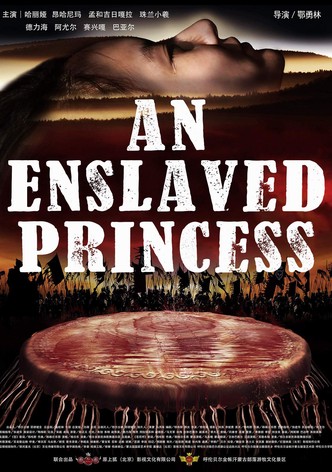 An Enslaved Princess