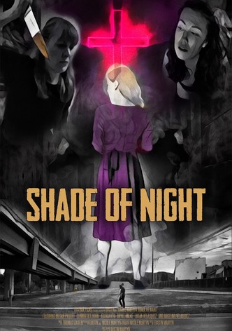 Shade of Night