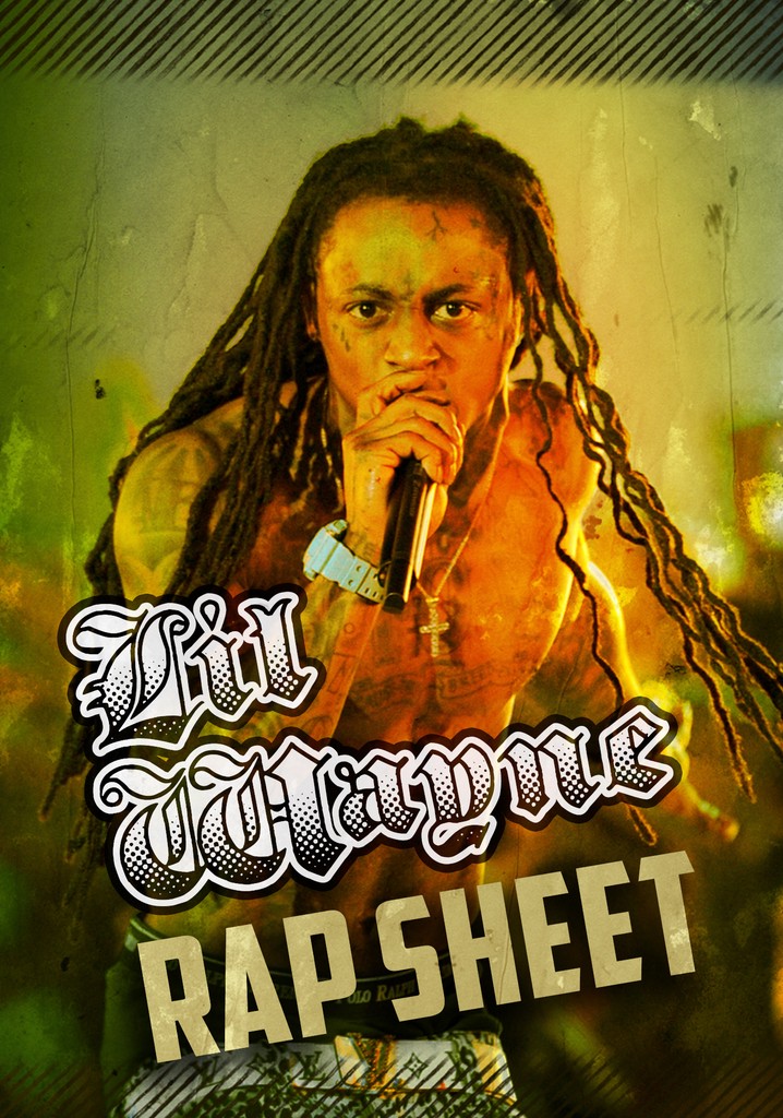 Lil Wayne: Rap Sheet