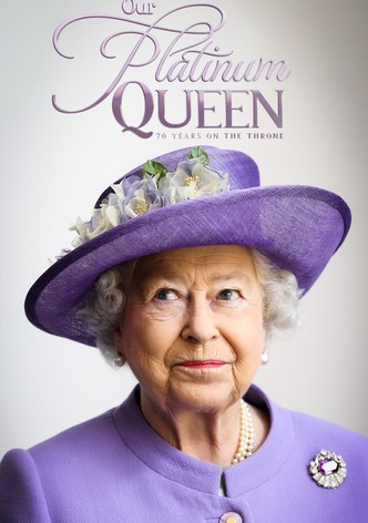 Our Platinum Queen: 70 Years on the Throne