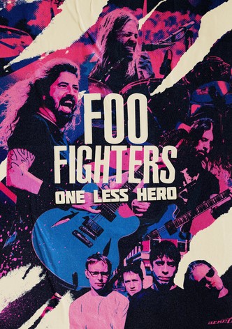Foo Fighters: One Less Hero