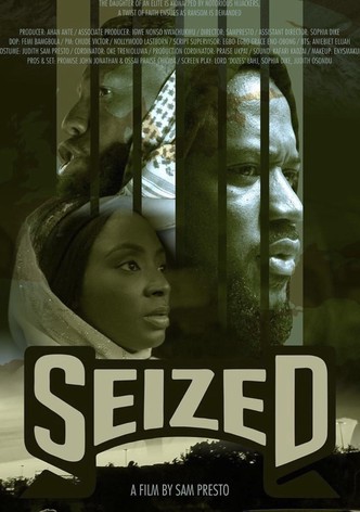 Seized