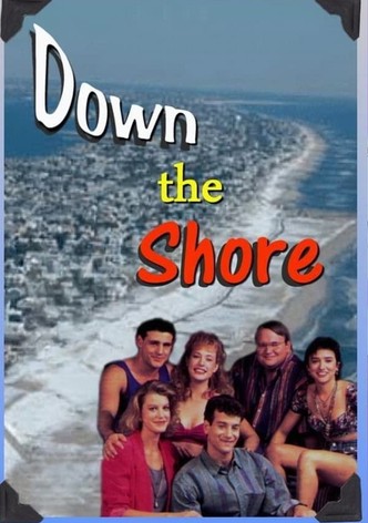 Down the Shore