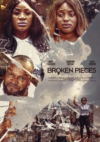 Broken Pieces
