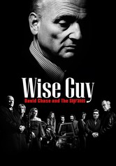 Wise Guy: David Chase and the Sopranos