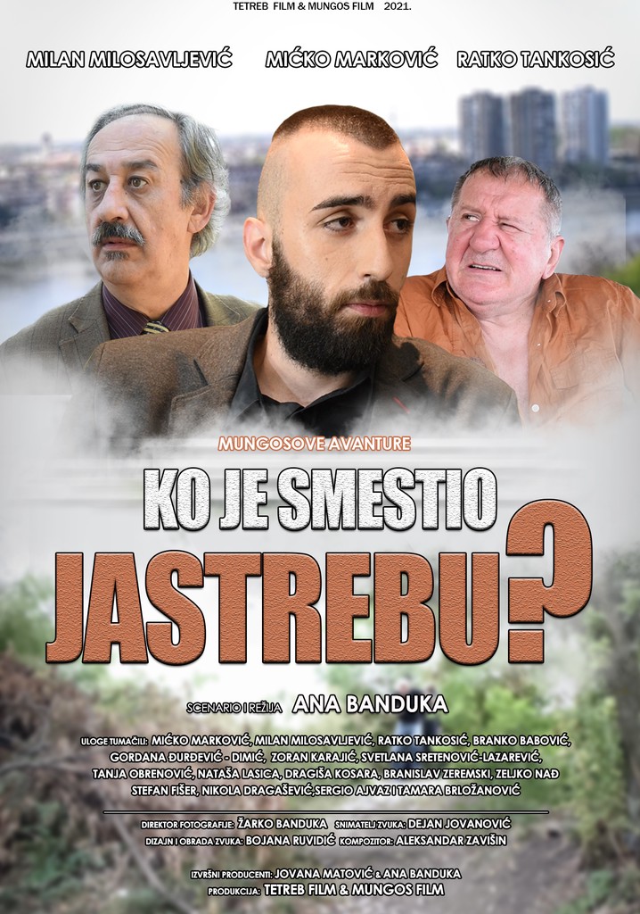 Ko je smestio Jastrebu?