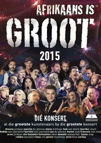 Afrikaans Is Groot 2015 Live DVD