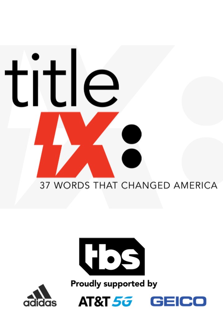 Title IX: 37 Words That Changed America