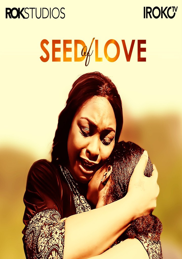 Seed of Love