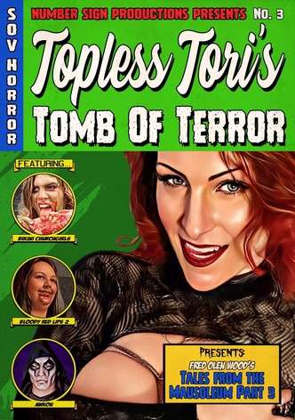 Topless Tori's Tomb of Terror