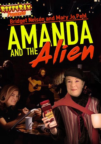 RiffTrax Presents: Amanda and the Alien