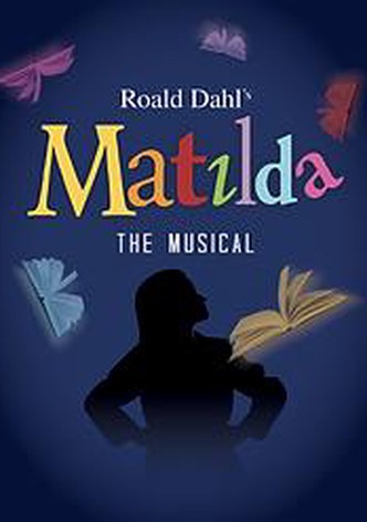 Matilda: The Musical