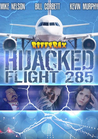RiffTrax: Hijacked: Flight 285
