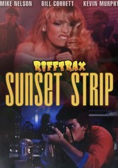 RiffTrax: Sunset Strip