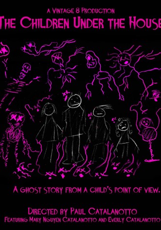The Children Under the House