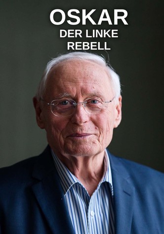 Oskar - Der linke Rebell
