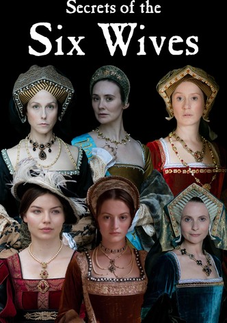 Secrets of the Six Wives