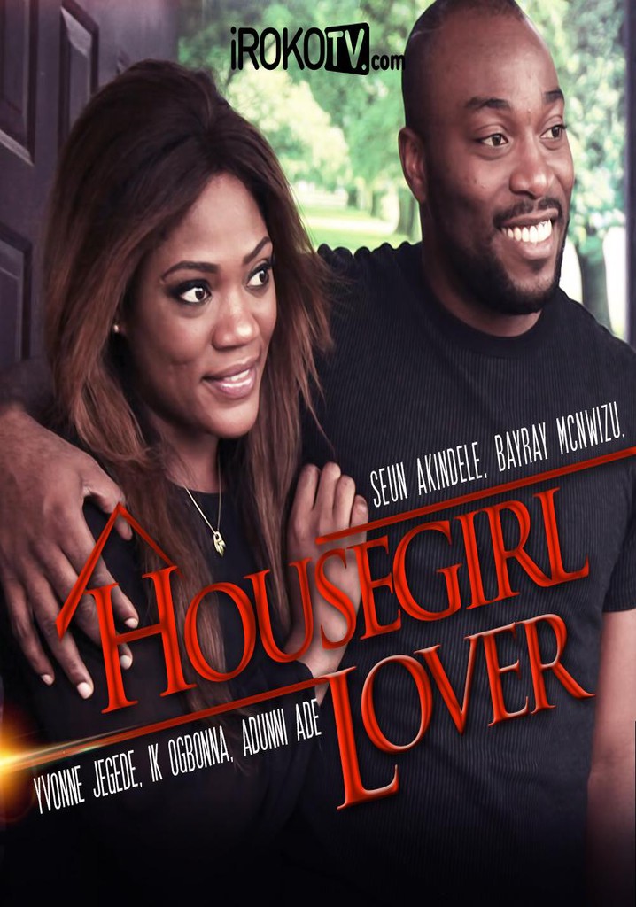 Housegirl lover