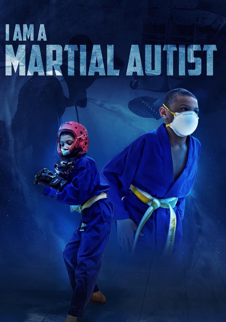 I Am a Martial Autist