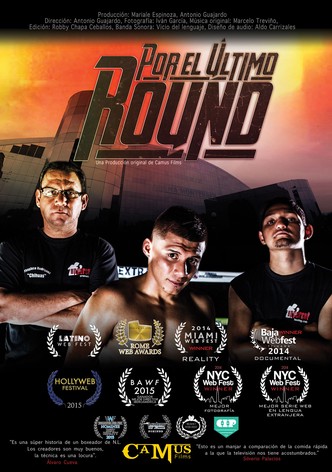 Por el último Round