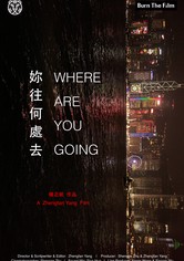 Where Are You Going