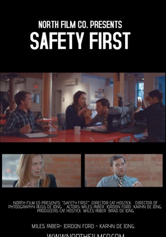 Safety First
