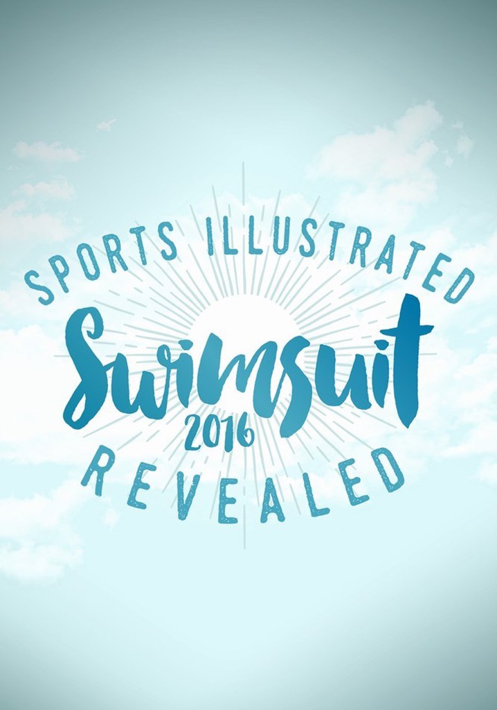 Sports Illustrated Swimsuit 2016 Revealed