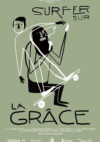 Surfing on grace