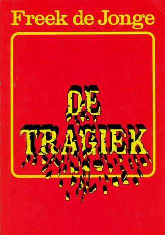 Freek de Jonge: De tragiek