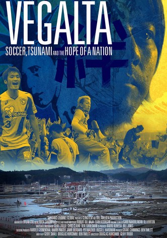 Vegalta: Soccer, Tsunami and the Hope of a Nation