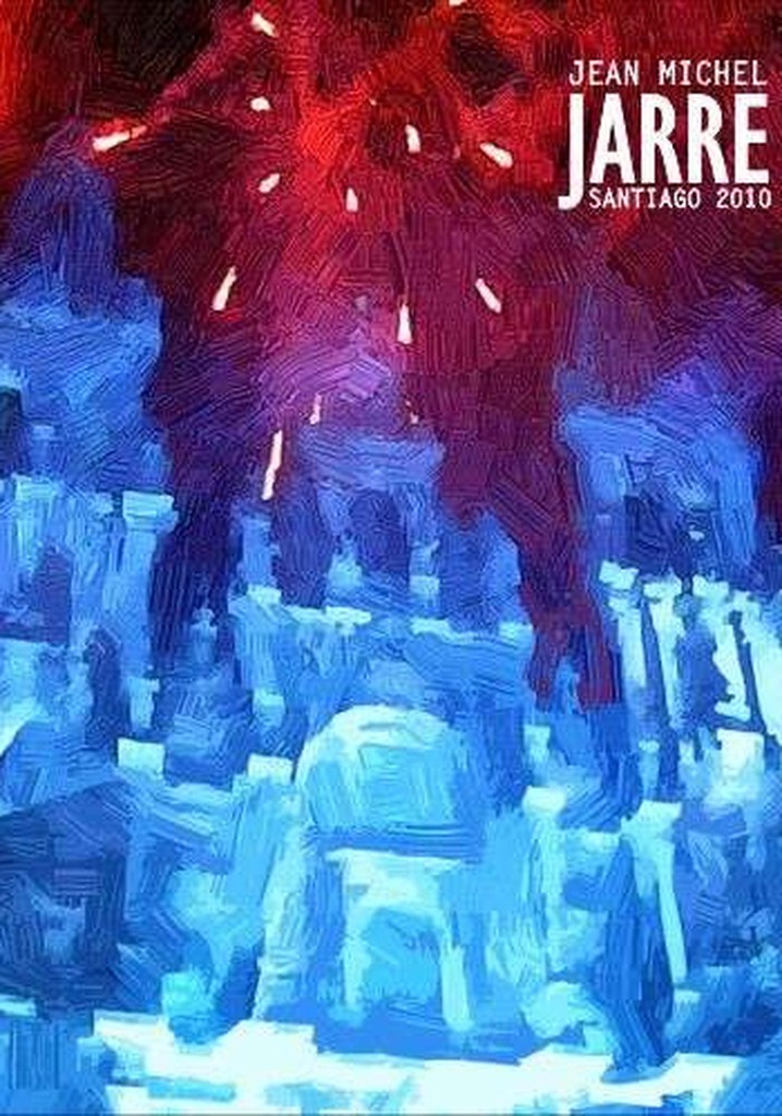 Jean Michel Jarre: Live in Santiago de Compostela